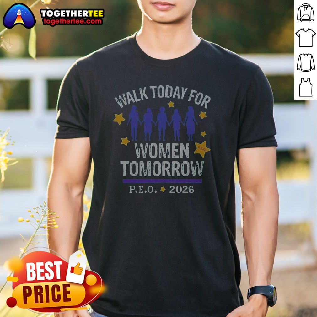 Nice Top Walk Today For Women Ladies Shirt Nice Top Walk Today For Women Ladies Shirt