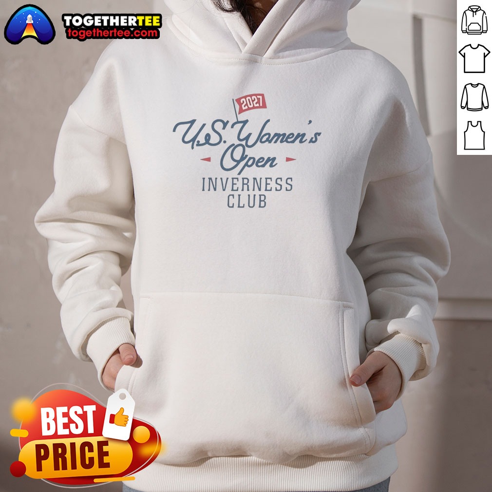 Nice US Women'S Open Inverness Club 2027 Shirt on Ladies Shirt Nice US Women'S Open Inverness Club 2027 Shirt shown as a ladies shirt preview