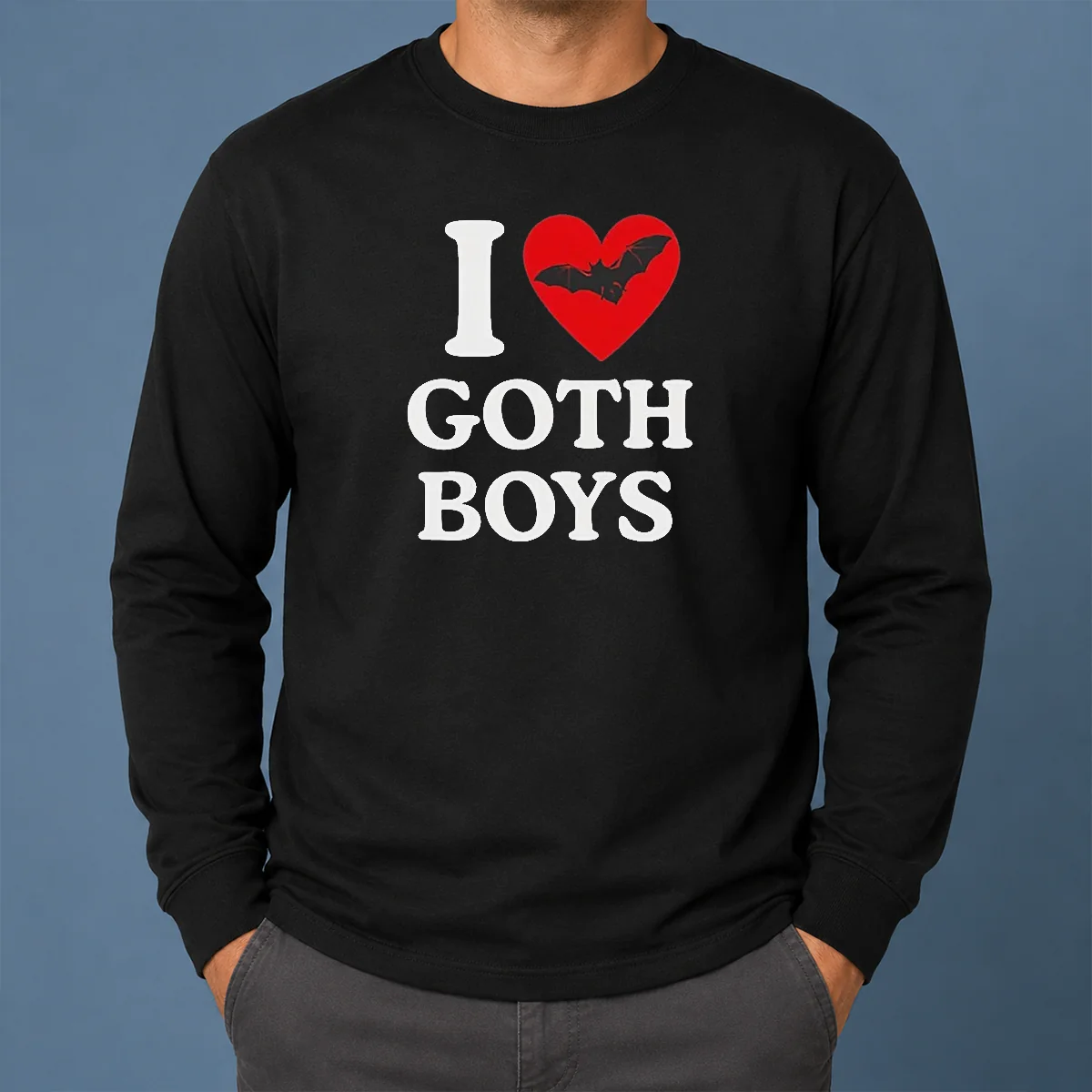 Original I Love Goth Boys Long Sleeve Shirt Original I Love Goth Boys Long Sleeve Shirt