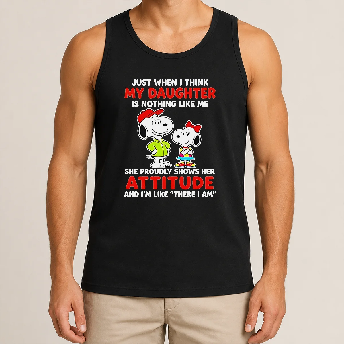 Premium Snoopy Just When I Think My Daughter Is Nothing Like Me She Proudly Shows Her Attitude Tank Top Premium Snoopy Just When I Think My Daughter Is Nothing Like Me She Proudly Shows Her Attitude Tank Top