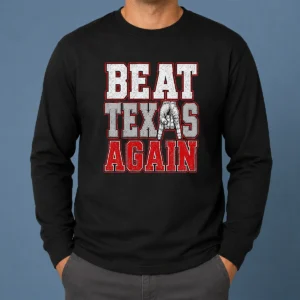Pretty Oklahoma Sooners Beat Texas Again College Football long sleeve shirt in red with bold white and black lettering