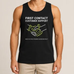 Top First Contact Alien Customer Support Tank Top