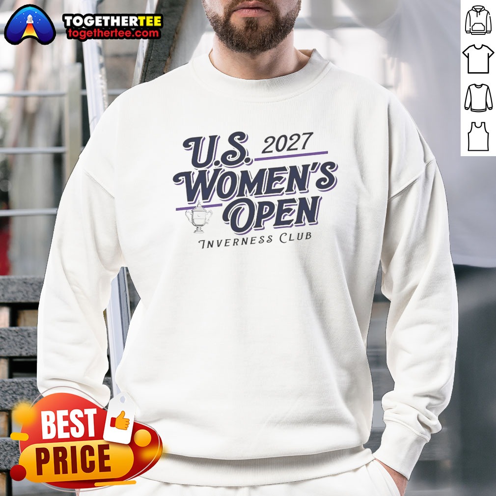 Top Women'S 2027 US Women'S Open Inverness Club Shirt on Ladies Shirt Top Women'S 2027 US Women'S Open Inverness Club Shirt shown as a ladies shirt preview