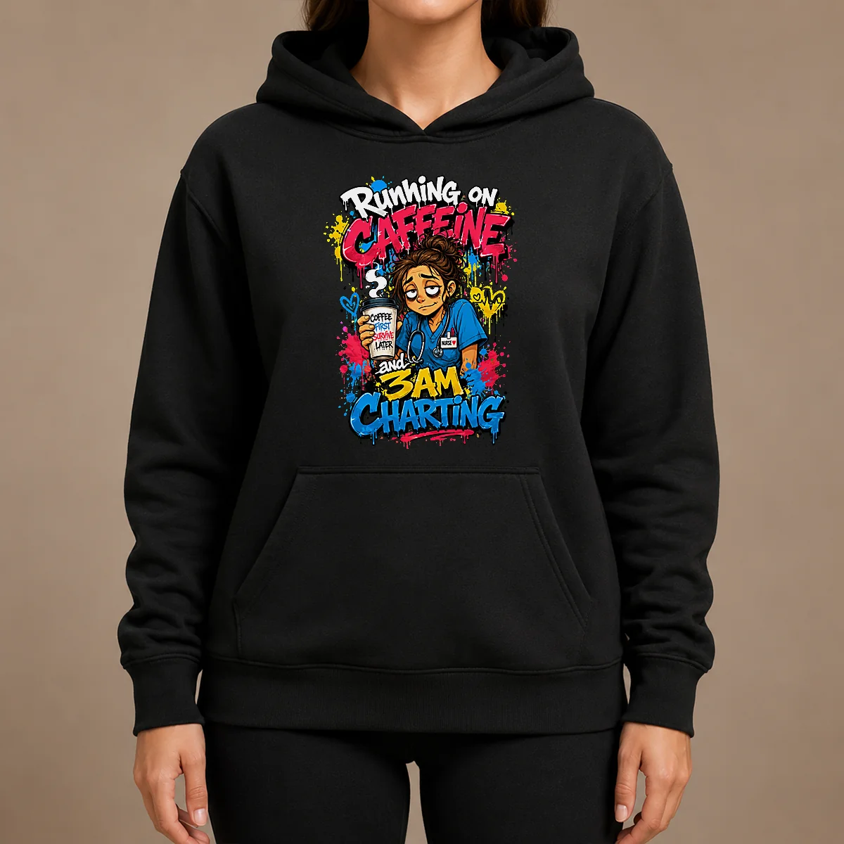3AM Charting Nurse Graffiti Coffee Hoodie 3AM Charting Nurse Graffiti Coffee Hoodie