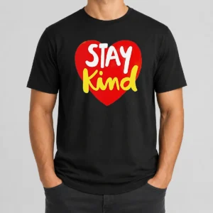 Awesome Hot Stay Kind Heart