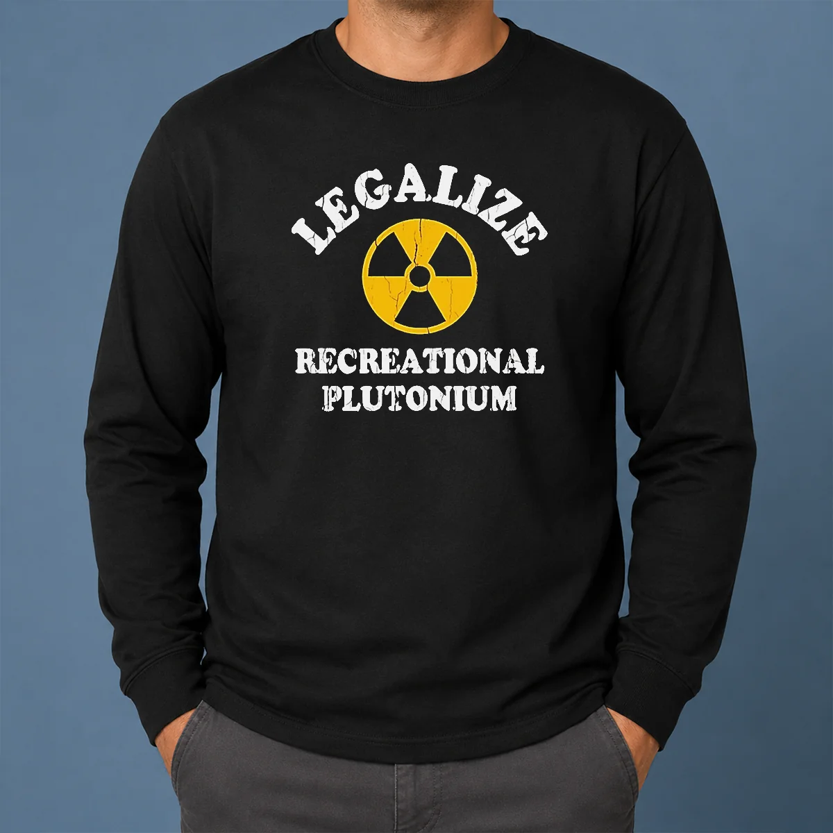 Awesome Legalize Recreational Plutonium Radiation Symbol Parody Long Sleeve Shirt Awesome Legalize Recreational Plutonium Radiation Symbol Parody Long Sleeve Shirt in black with bold graphic print