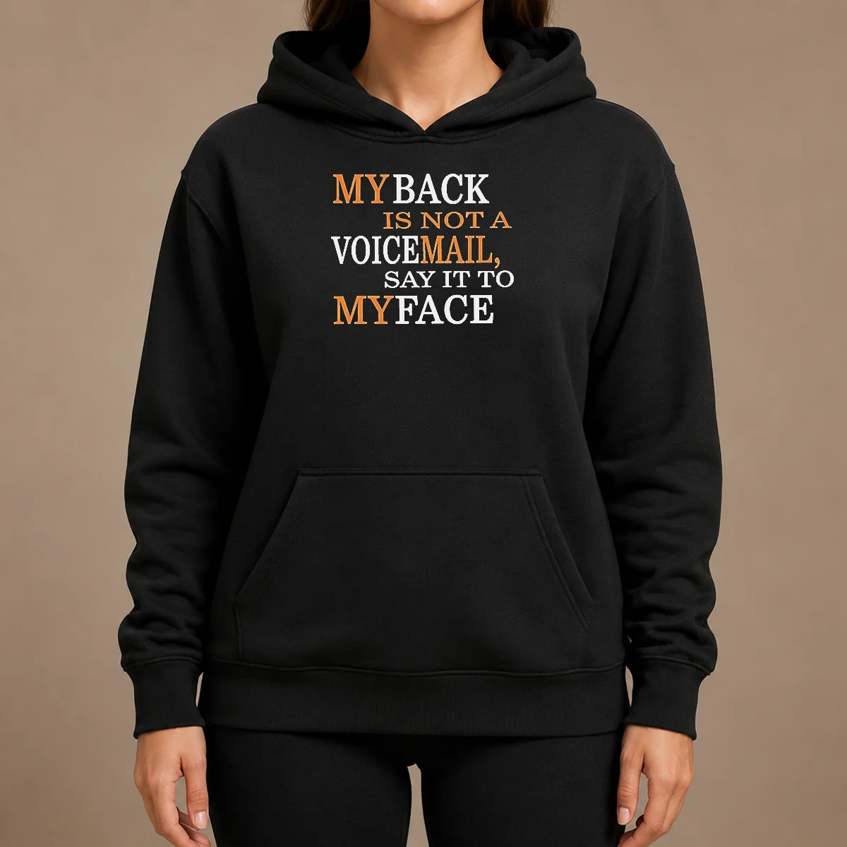 Awesome My Back Is Not A Voicemail Say It To My Face Hoodie Awesome My Back Is Not A Voicemail Say It To My Face Hoodie