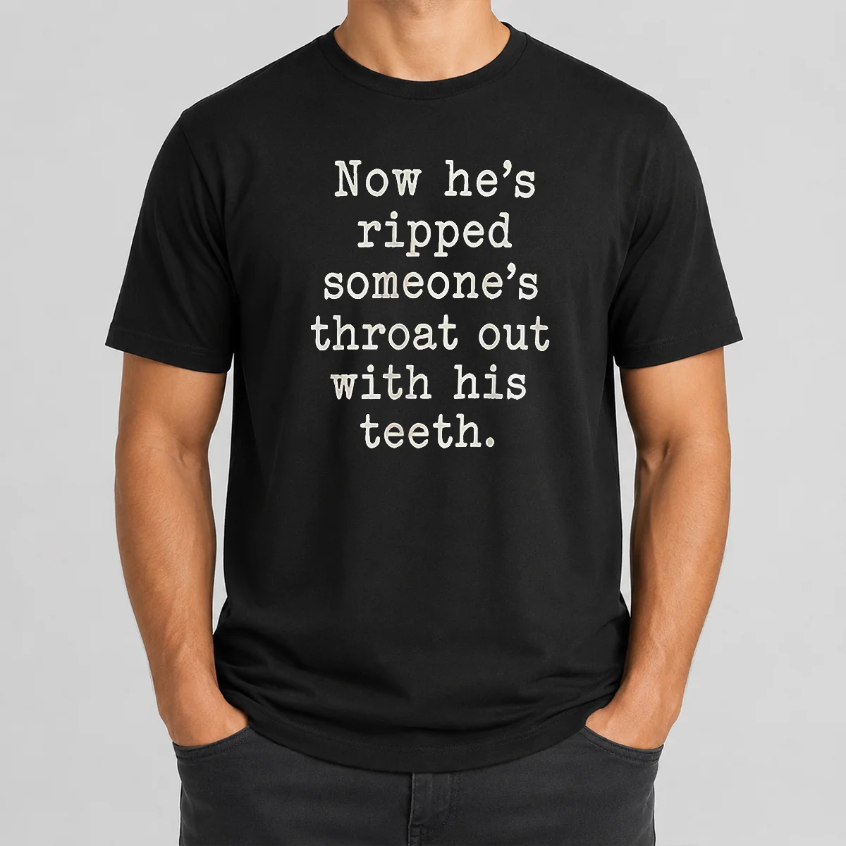 Awesome Now He'S Ripped Someone'S Throat Shirt Awesome Now He'S Ripped Someone'S Throat Shirt