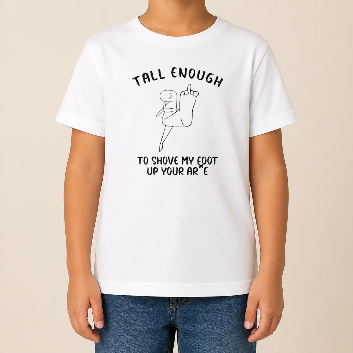 Awesome Tall Enough To Shove My Foot Up Your Arse Funny Rude Cartoon Stick Figure Kids T Shirt Awesome Tall Enough To Shove My Foot Up Your Arse Funny Rude Cartoon Stick Figure Kids T-Shirt