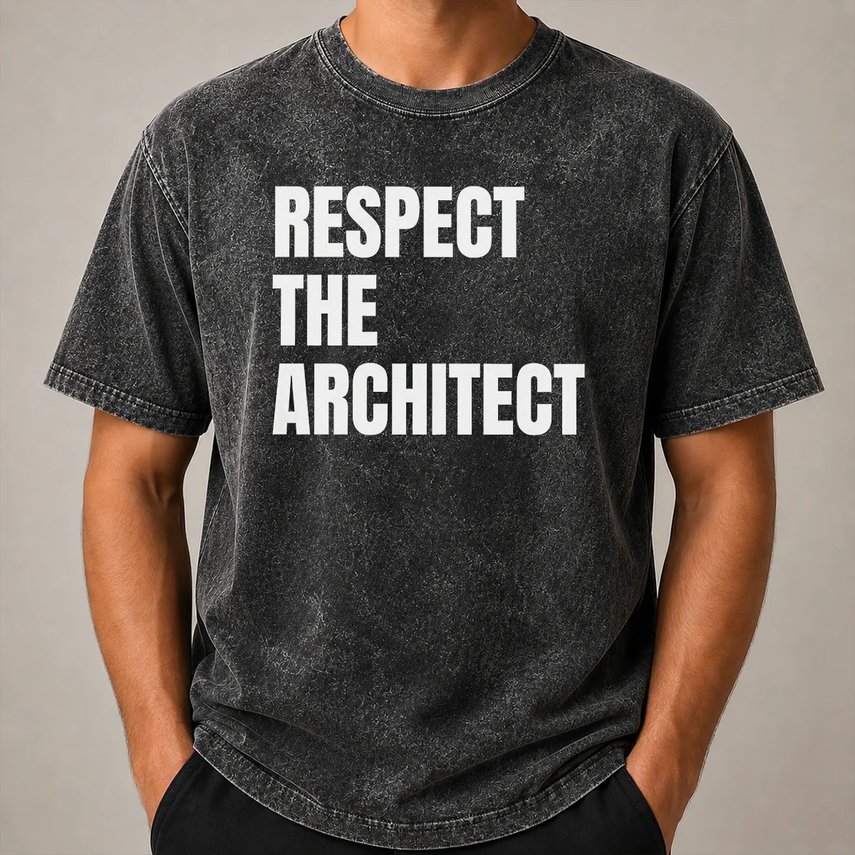 Funny Awesome Respect The Architect Washed T Shirt Funny Awesome Respect The Architect Washed T-Shirt