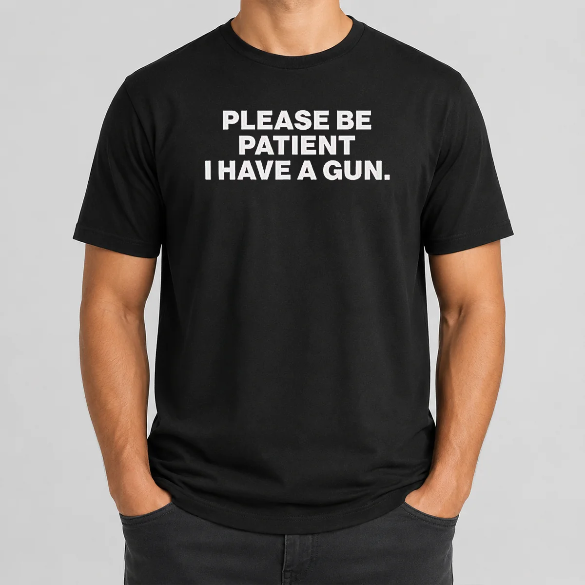 Funny Please Be Patient I Have Shirt Funny Please Be Patient I Have Shirt