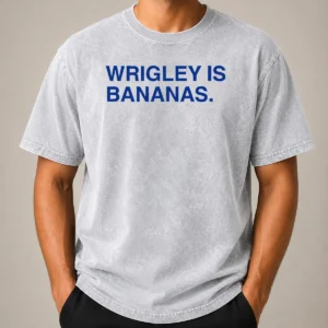 Funny Wrigley Is Bananas Washed T-Shirt