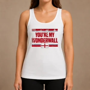 Funny You'Re My Wonderwall England Flag Oasis Tank Top