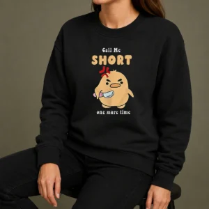 Good Call Me Short One More Time Cute Angry Bird With Knife Sweater
