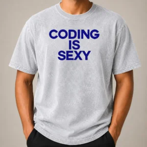 Good Original Coding Is Sexy Text Washed T-Shirt