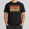 Good Raised With Saturday Cartoons Retro t shirt in classic fit with vintage graphic print on soft cotton fabric