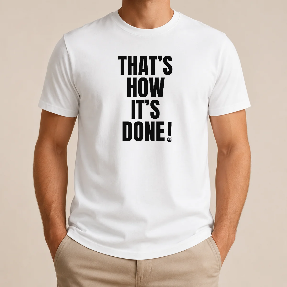 Good That'S How It'S Done Golf Shirt Good That'S How It'S Done Golf Shirt