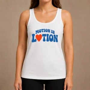 Hot Good Motion Is Lotion Fitness Exercise Motivation Tank Top