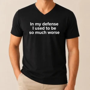 Hot I Used To Be So Much Worse Geek V-Neck Shirt