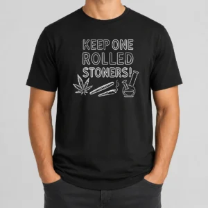 Hot Keep One Rolled Stoners