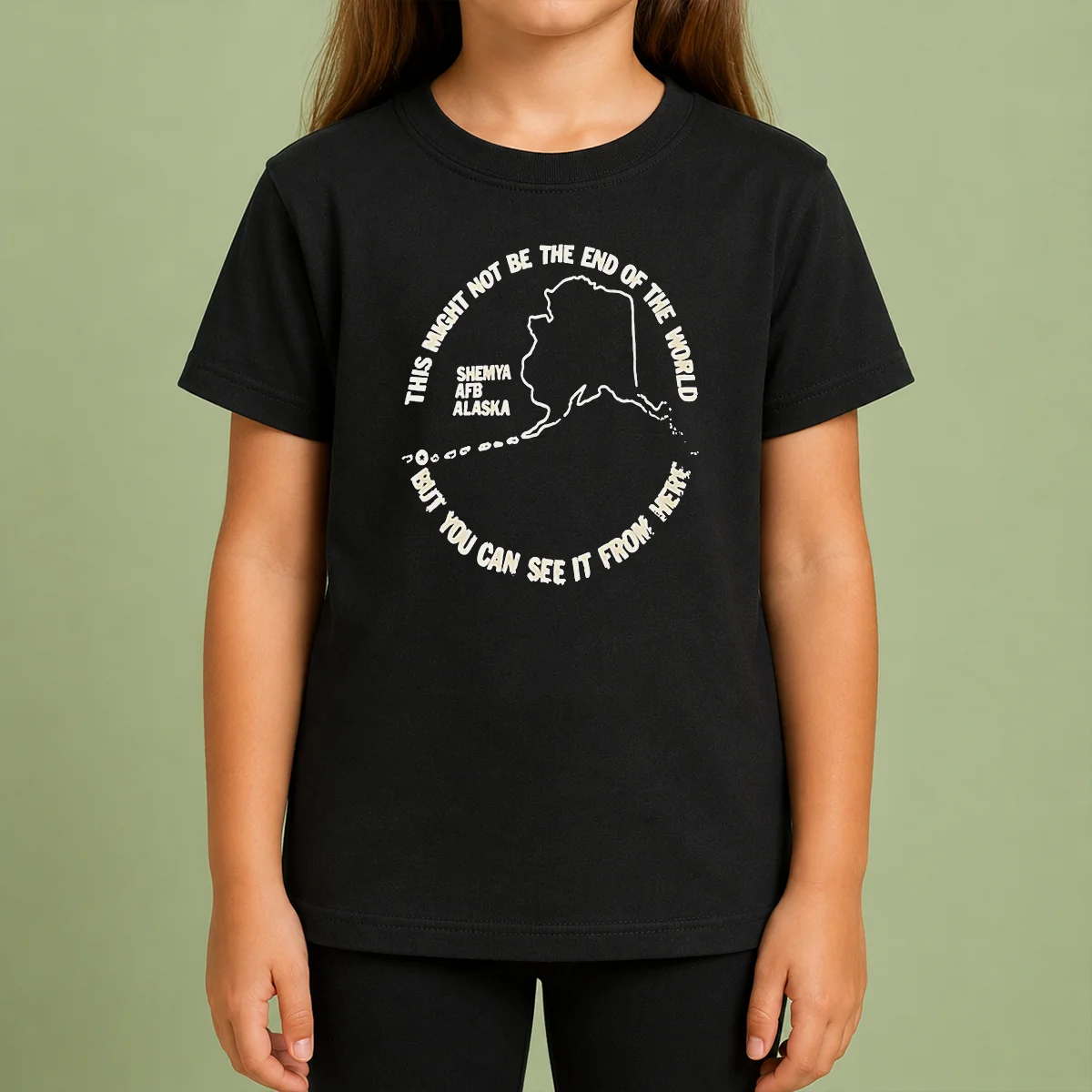 Hot Pretty This Might Not Be The End Of The World But You Can See It From Here Shemya Afb Alaska Kids T Shirt Hot Pretty This Might Not Be The End Of The World But You Can See It From Here Shemya Afb Alaska Kids T-Shirt