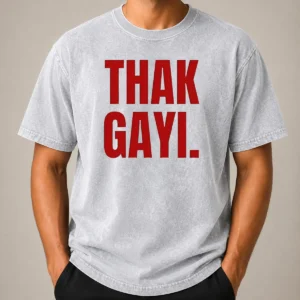 Hot Thak Gayi Washed T-Shirt