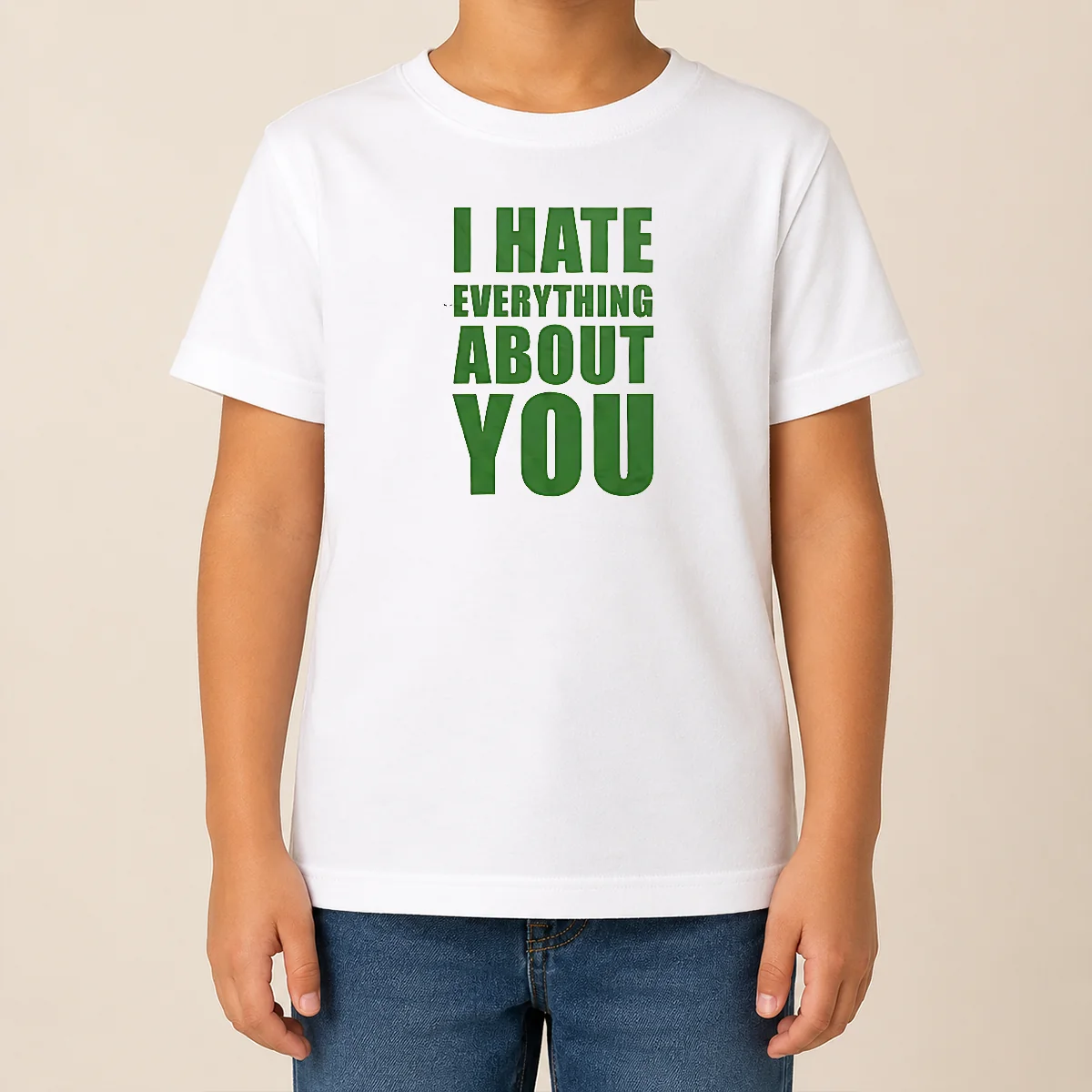 Nice Awesome I Hate Everything About You Kids T Shirt Nice Awesome I Hate Everything About You Kids T Shirt in bright colors, short sleeve cotton tee for children