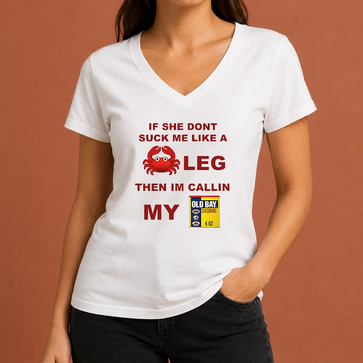 Nice If She Don'T Suck Me V-Neck Shirt Nice If She Don'T Suck Me V-Neck Shirt
