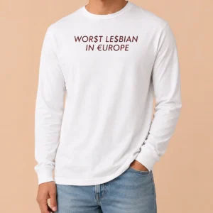 Nice Pretty Worst Lesbian In Europe Funny Slogan LGBTQ Long Sleeve Shirt in black, featuring bold white text on front