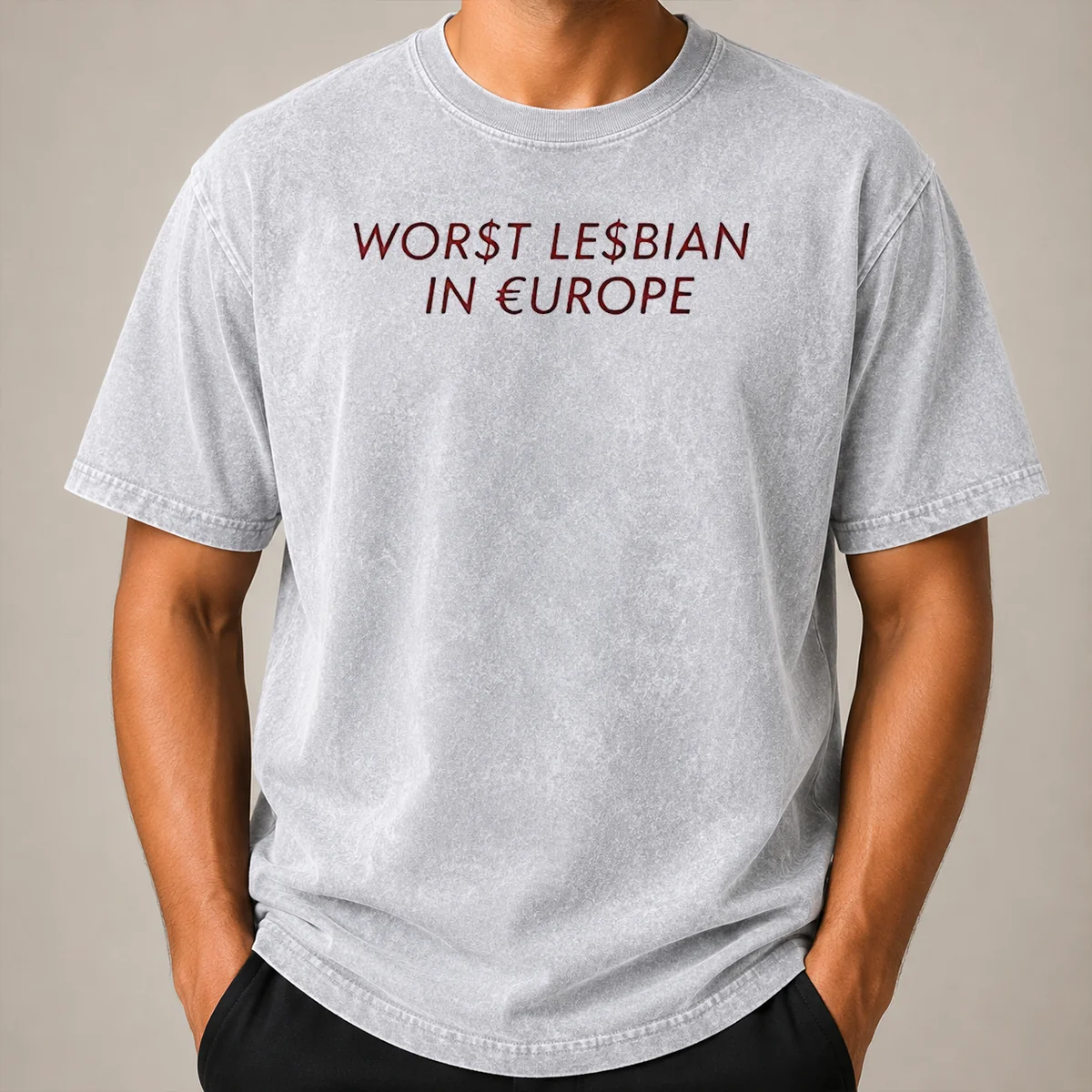 Nice Pretty Worst Lesbian In Europe Funny Slogan LGBTQ Washed T Shirt Nice Pretty Worst Lesbian In Europe Funny Slogan LGBTQ Washed T-Shirt