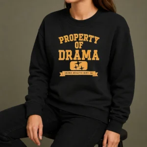 Nice Property Of Drama Athletic Dept NY Sweater