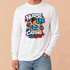 Nurse Life Caring With Heart Graffiti Long Sleeve Shirt