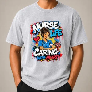 Nurse Life Caring With Heart Graffiti Washed T-Shirt