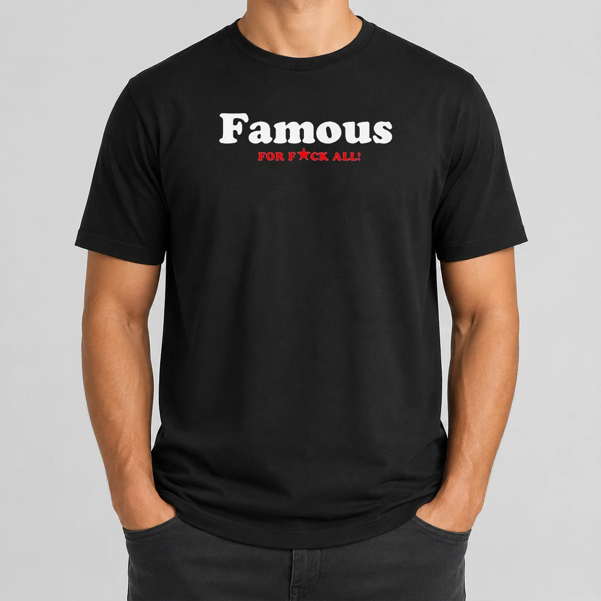 Official Famous For Fuck All Shirt Official Famous For Fuck All Shirt