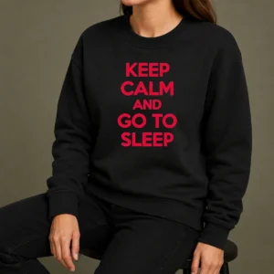 Official Keep Calm And Go To Sleep Sweater