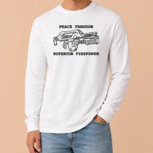 Official Peace Through Superior Firepower Long Sleeve Shirt in black, featuring bold graphic print on front