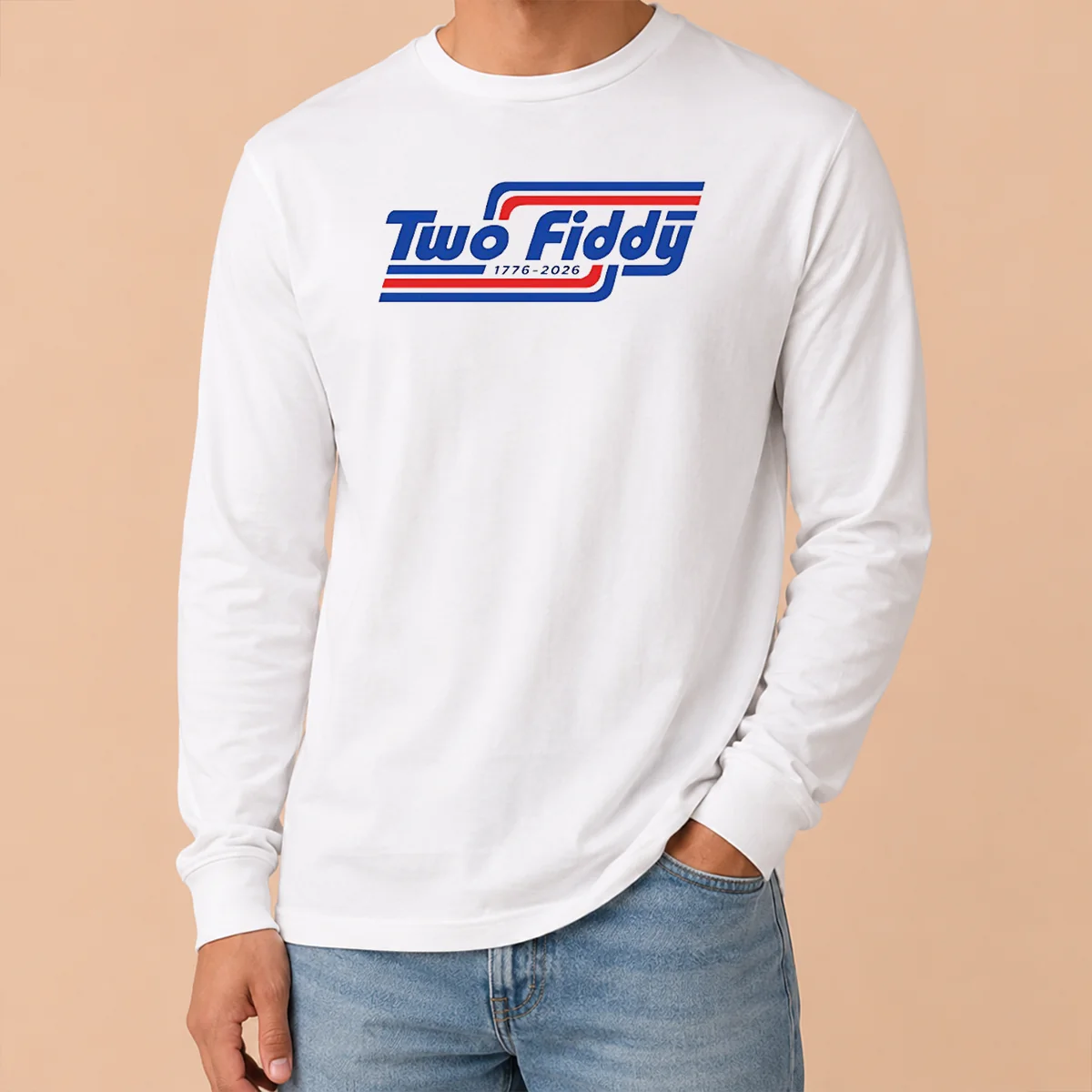 Official Two Fiddy 1776 2026 Patriotic USA Independence Day Long Sleeve Shirt Official Two Fiddy 1776 2026 Patriotic USA Independence Day Long Sleeve Shirt