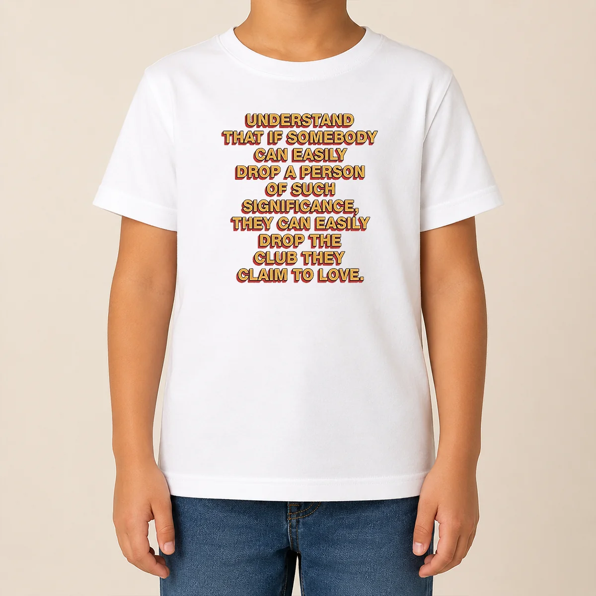 Official Understand That If Somebody Can Easily Drop A Person They Can Drop The Club Kids T Shirt Official Understand That If Somebody Can Easily Drop A Person They Can Drop The Club Kids T-Shirt