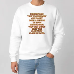 Official Understand That If Somebody Can Easily Drop A Person They Can Drop The Club Sweater