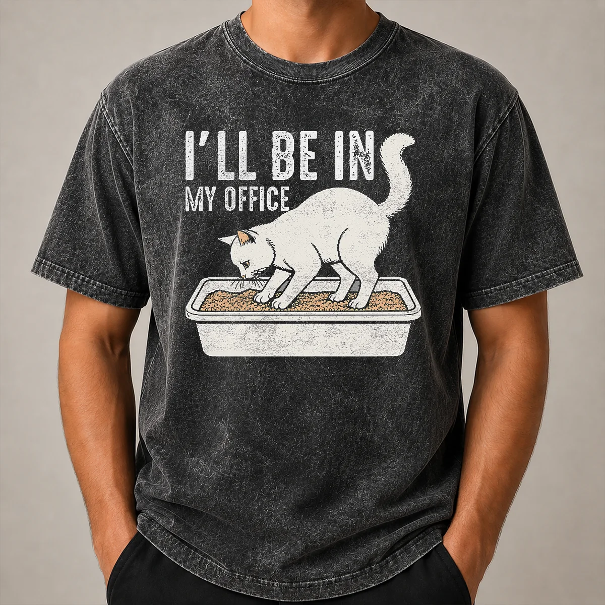Original I Will Be In My Office Funny Cat Meme Litter Box Washed T Shirt Original I Will Be In My Office Funny Cat Meme Litter Box Washed T-Shirt