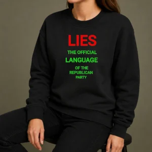 Original Lies The Official Language Of The Republican Party Sweater