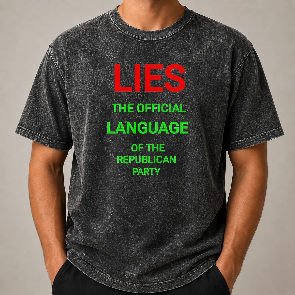 Original Lies The Official Language Of The Republican Party Washed T Shirt Original Lies The Official Language Of The Republican Party Washed T-Shirt