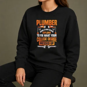 Original Plumber High School Diploma College Degree Messed Up Sweater in dark gray, crewneck style