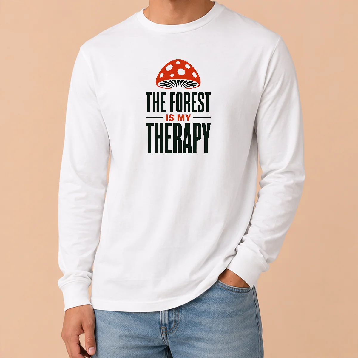 Original The Forest Is My Therapy Mushroom Long Sleeve Shirt Original The Forest Is My Therapy Mushroom Long Sleeve Shirt