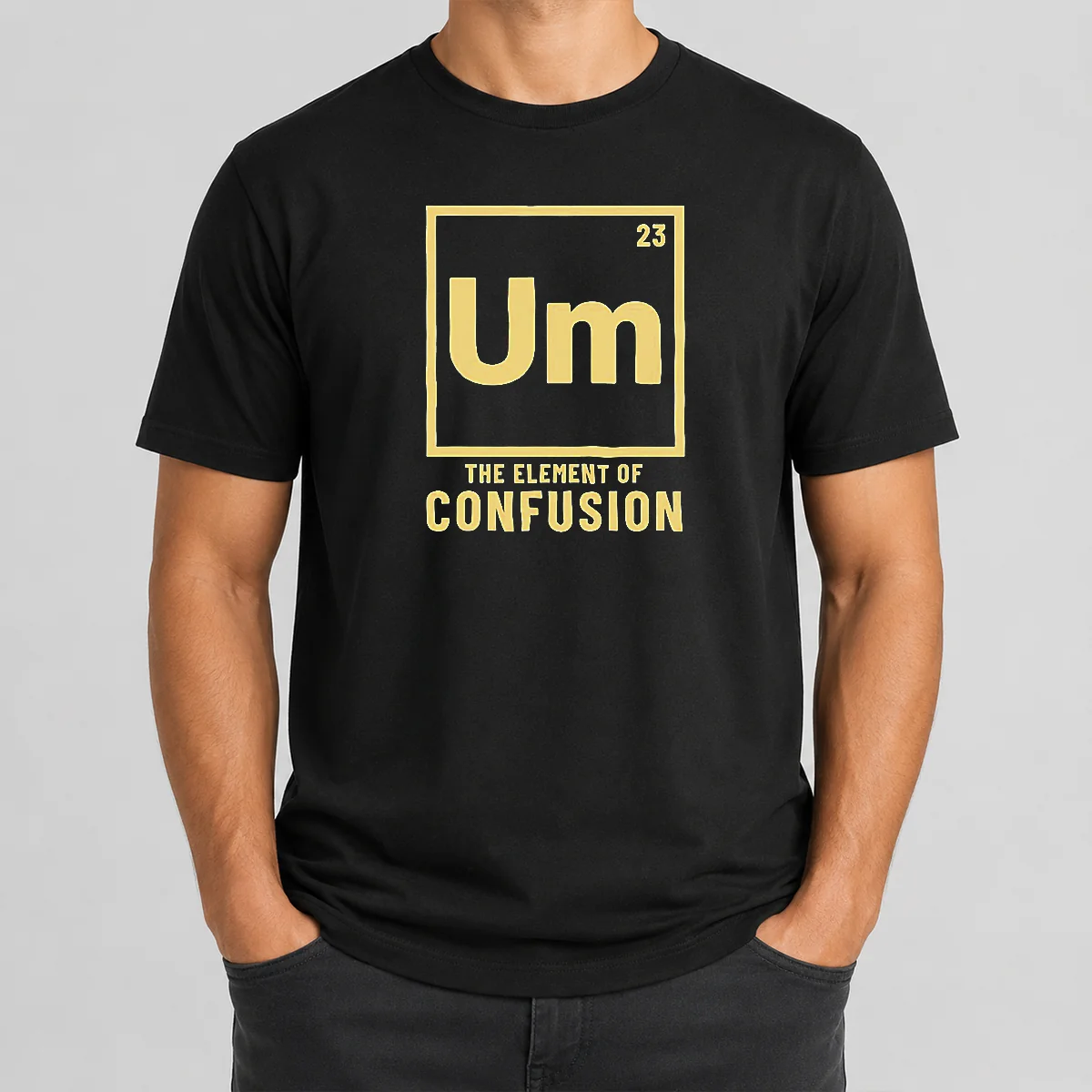 Original Um The Element Of Confusion Shirt Original Um The Element Of Confusion Shirt