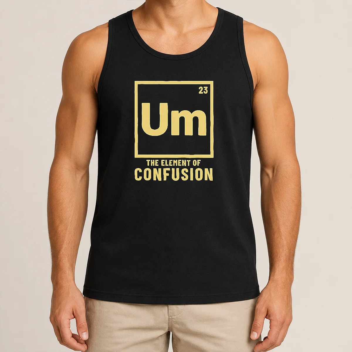 Original Um The Element Of Confusion Periodic Table Tank Top Original Um The Element Of Confusion Periodic Table Tank Top