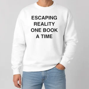 Premium Original Escaping Reality One Book A Time Sweater