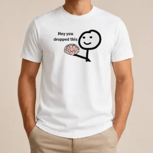 Premium Stickman Hey You Dropped This t shirt in black, featuring a playful stickman graphic on a classic crew neck