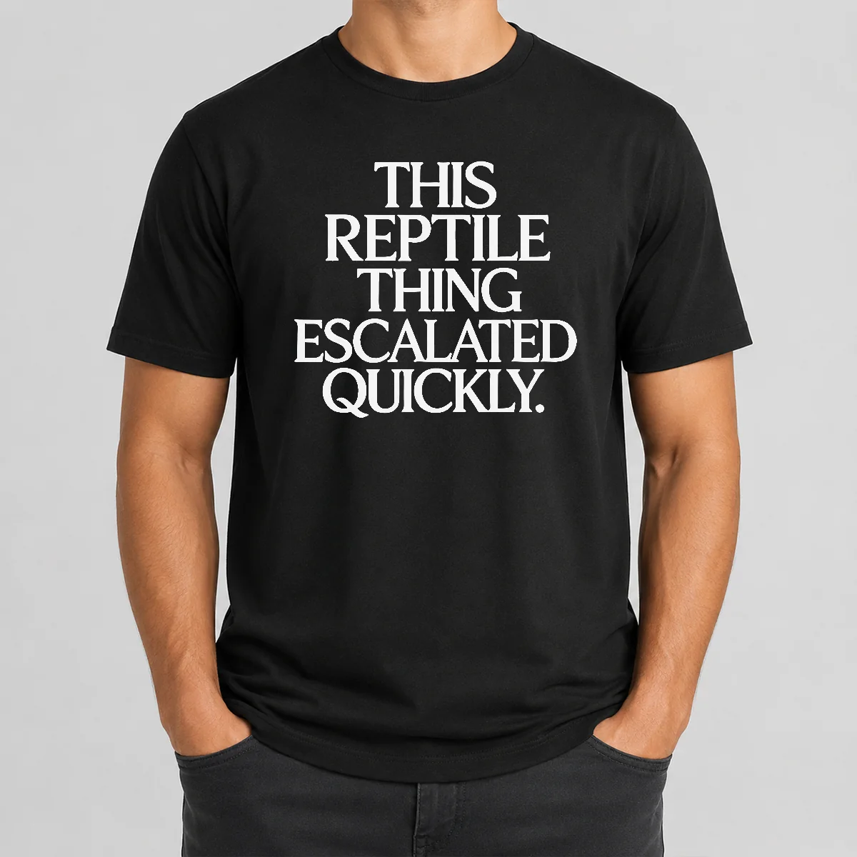 Premium This Reptile Thing Escalated Quickly Shirt Premium This Reptile Thing Escalated Quickly Shirt