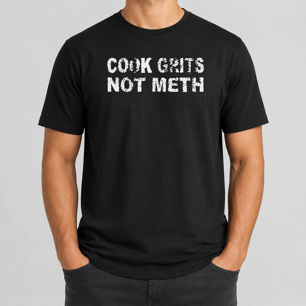 Pretty Cook Grits Not Meth Shirt Pretty Cook Grits Not Meth Shirt